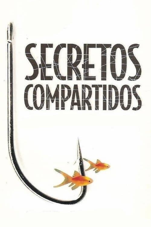 Secretos compartidos movie poster