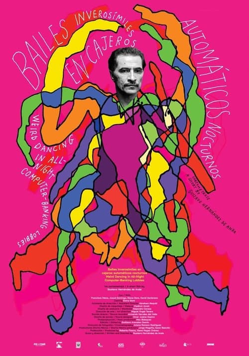 Weird Dancing in All-Night Computer-Banking Lobbies movie poster