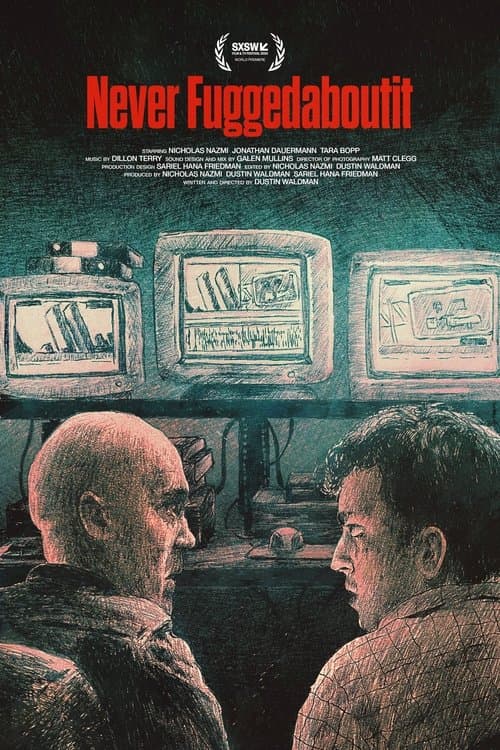 Never Fuggedaboutit movie poster