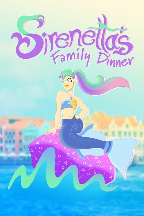 Sirenetta’s Family Dinner movie poster