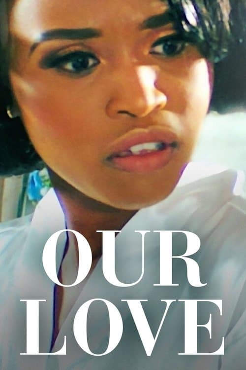 Our Love movie poster