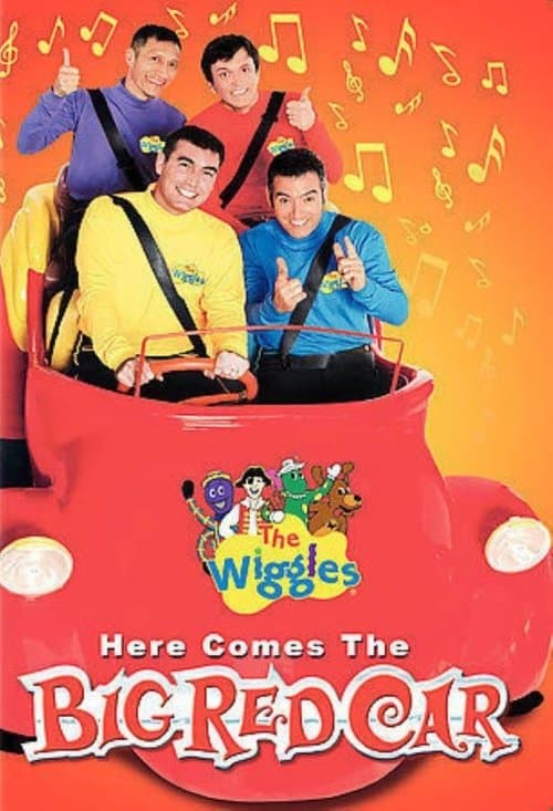 The Wiggles: Here Comes the Big Red Car movie poster