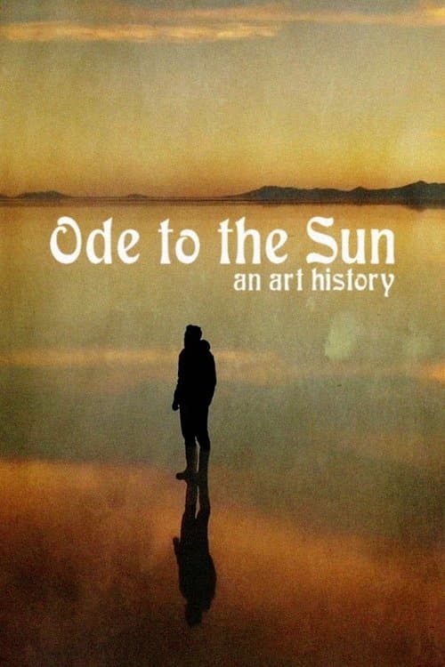 Ode to the Sun: An Art History movie poster