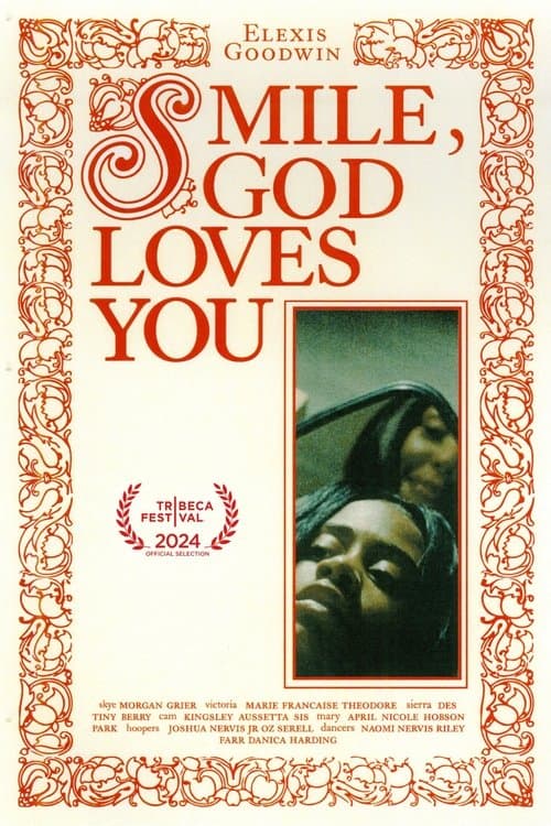 Smile, God Loves You. movie poster