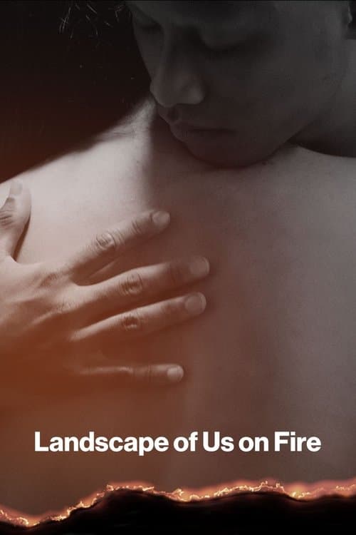Landscape of Us on fire movie poster