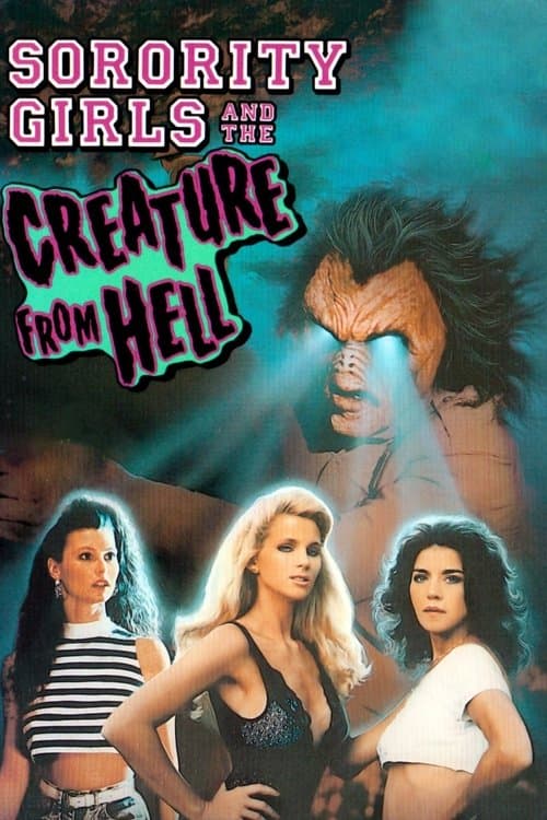 Sorority Girls and the Creature from Hell movie poster