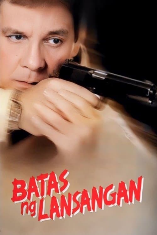 Batas Ng Lansangan movie poster