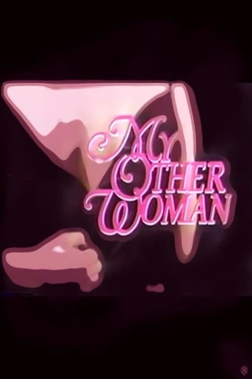 My Other Woman movie poster