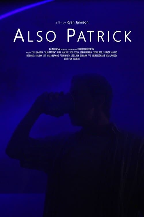 Also Patrick movie poster
