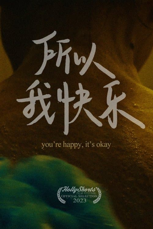 You're Happy, It's Okay movie poster