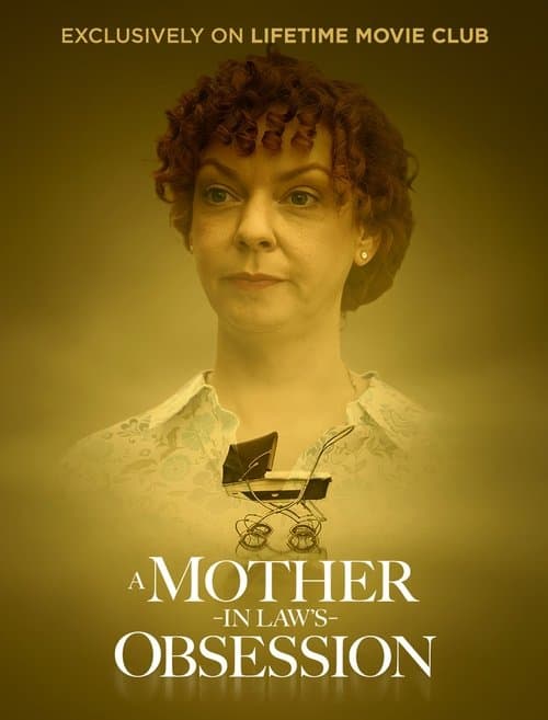A Mother-In-Law's Obsession movie poster