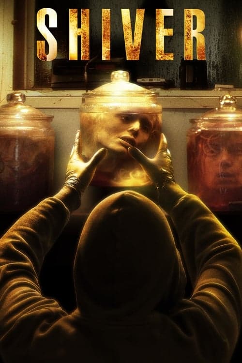 Shiver movie poster