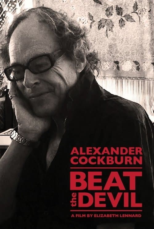 Alexander Cockburn: Beat the Devil movie poster
