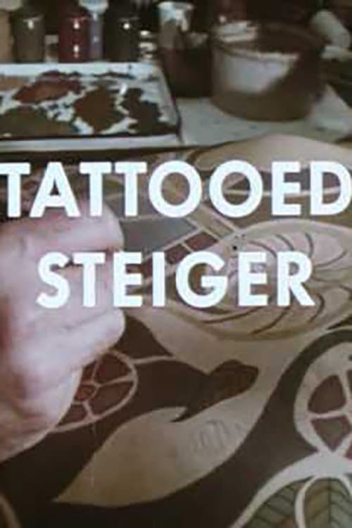 Tattooed Steiger movie poster