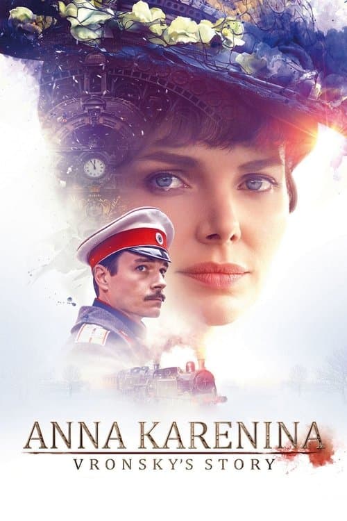 Anna Karenina. Vronsky's Story movie poster