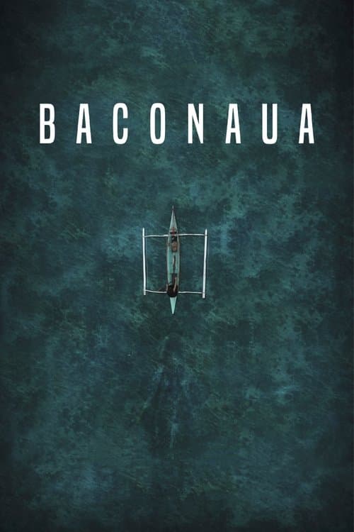Baconaua movie poster