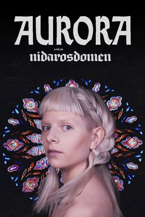 AURORA - Live in Nidarosdomen movie poster