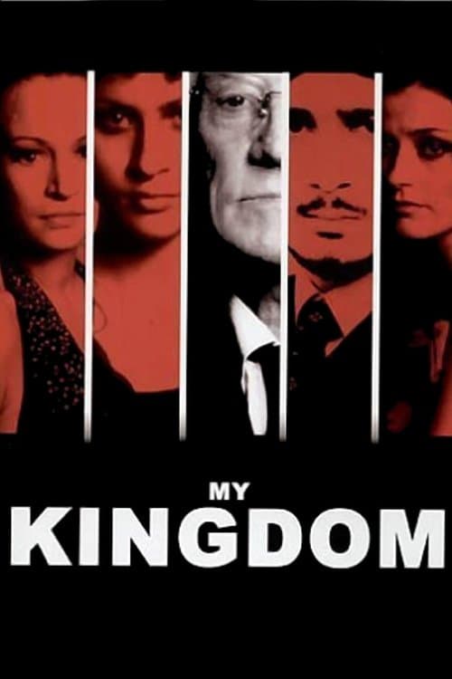 My Kingdom movie poster