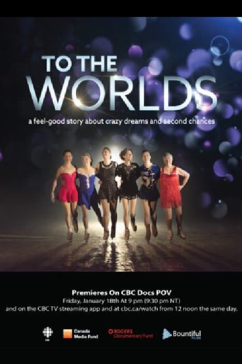 To The Worlds movie poster