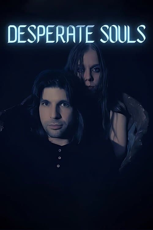 Desperate Souls movie poster