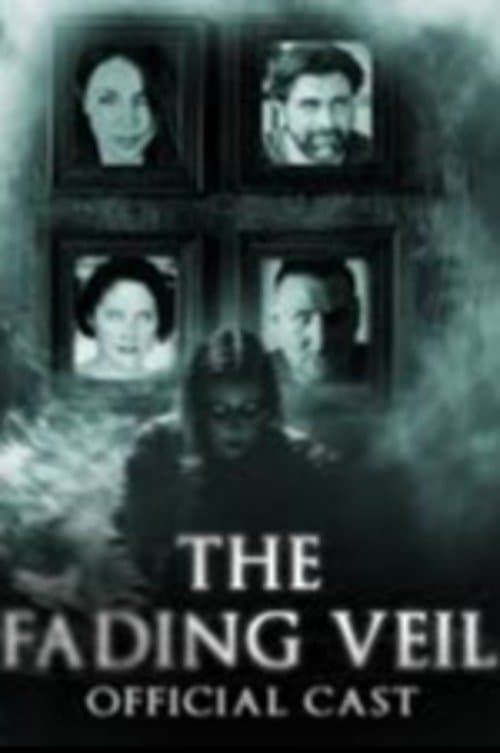 The Fading Veil poster