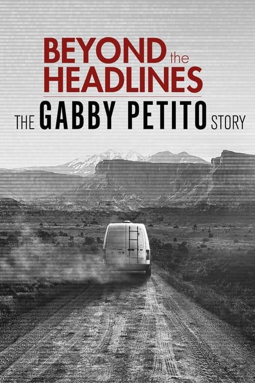 Beyond the Headlines: The Gabby Petito Story movie poster