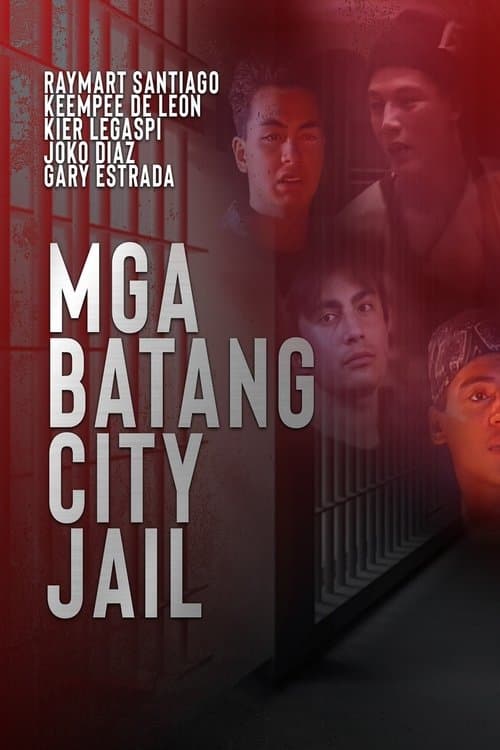 Mga Batang City Jail movie poster