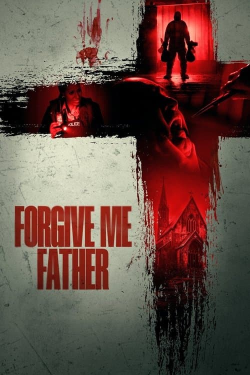 Forgive Me Father movie poster