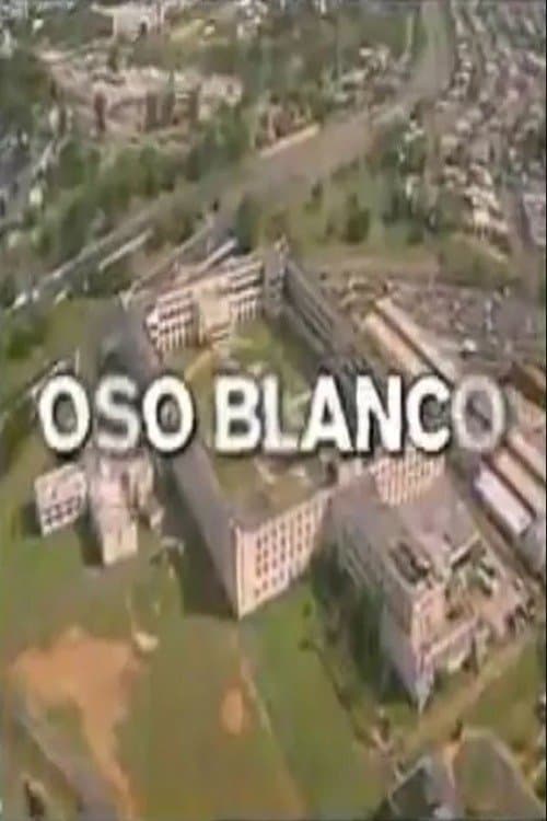 Oso Blanco movie poster