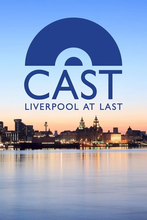 Cast: Liverpool At Last movie poster