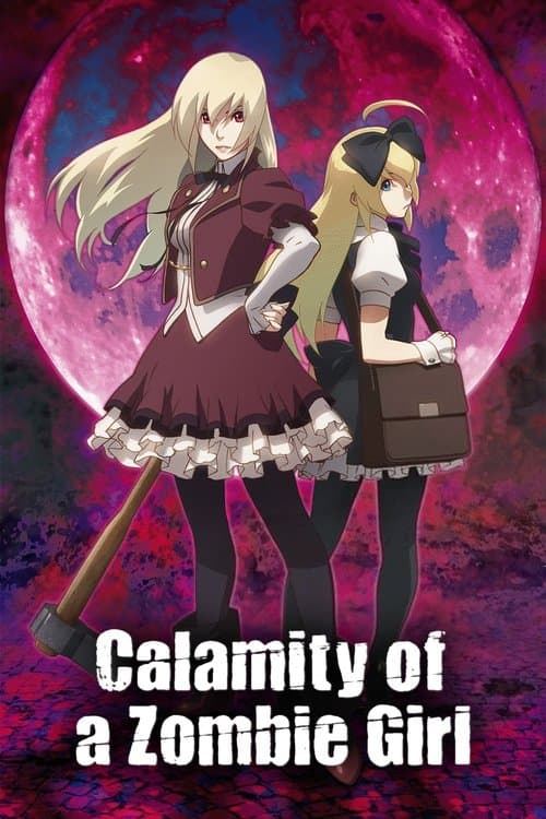 Calamity of a Zombie Girl movie poster